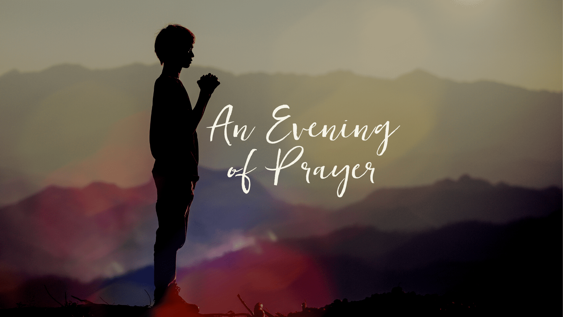 1024 x 1024 An Evening of Prayer (1920 × 1080 px) (1)